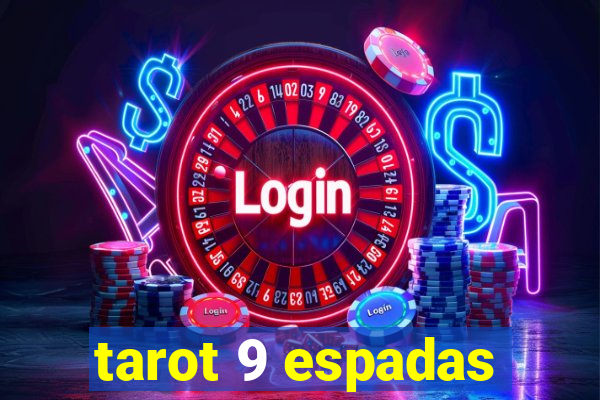 tarot 9 espadas